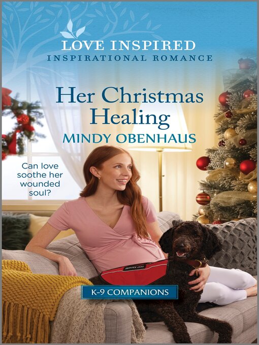 Title details for Her Christmas Healing by Mindy Obenhaus - Available